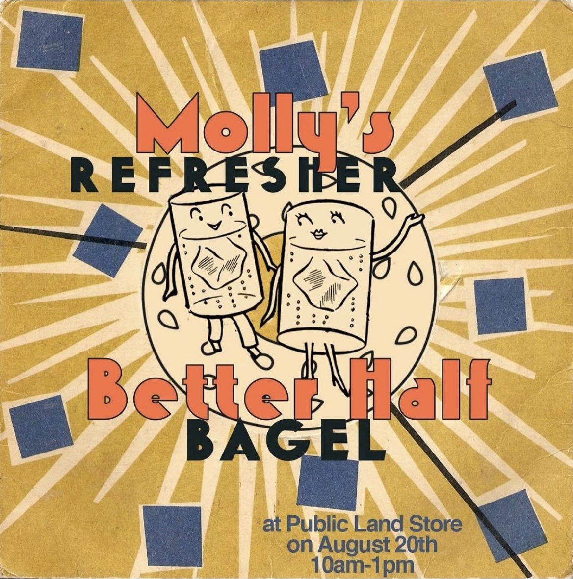 Molly's Refreshers + Better Half Bagel Pop-Up
