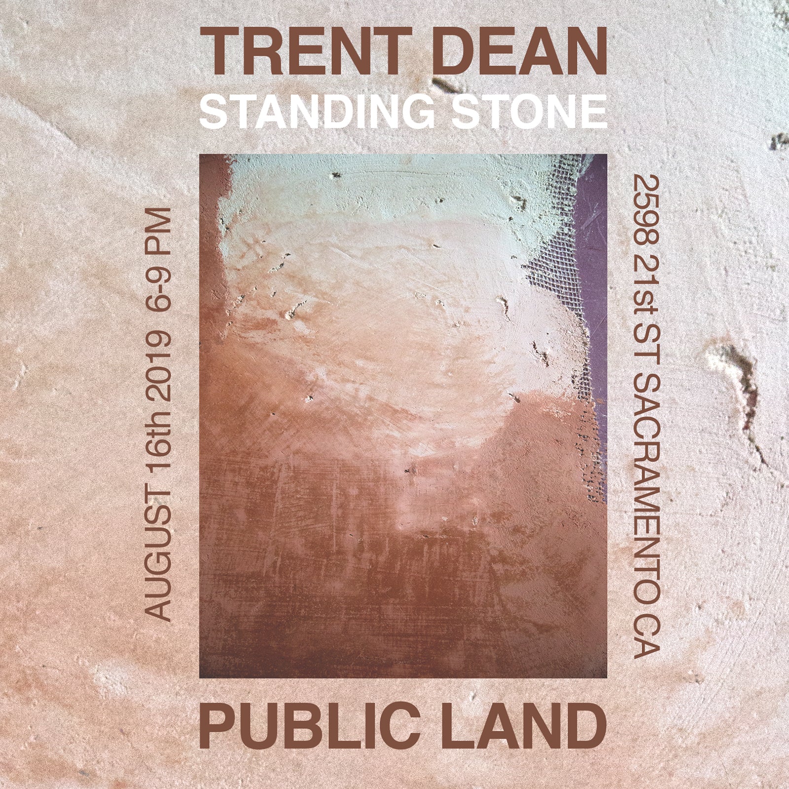 Trent Dean's "Standing Stone" @ Public Land