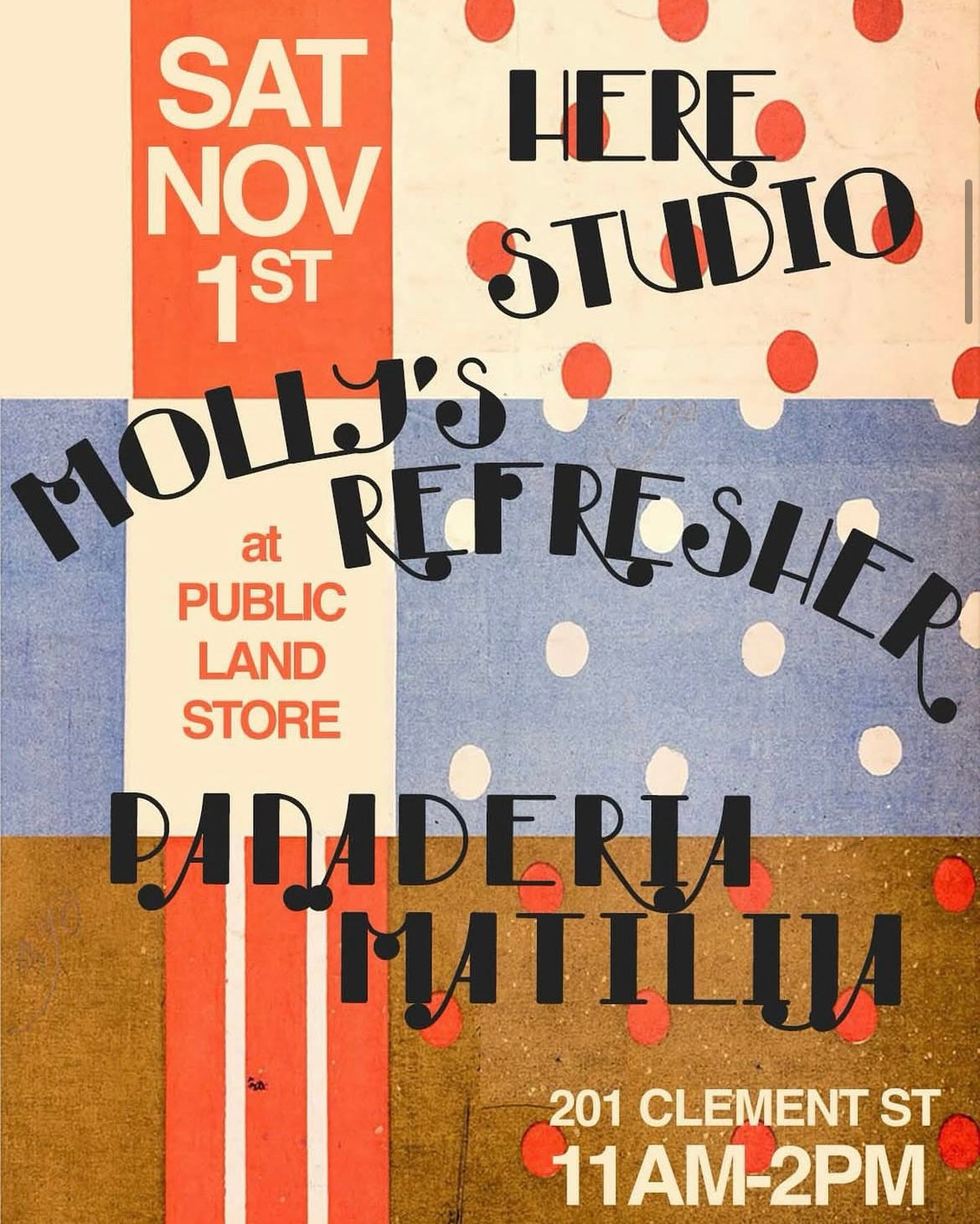 Molly's Refresher, Here Studio + Panaderia Matilija POP-UP in S.F.